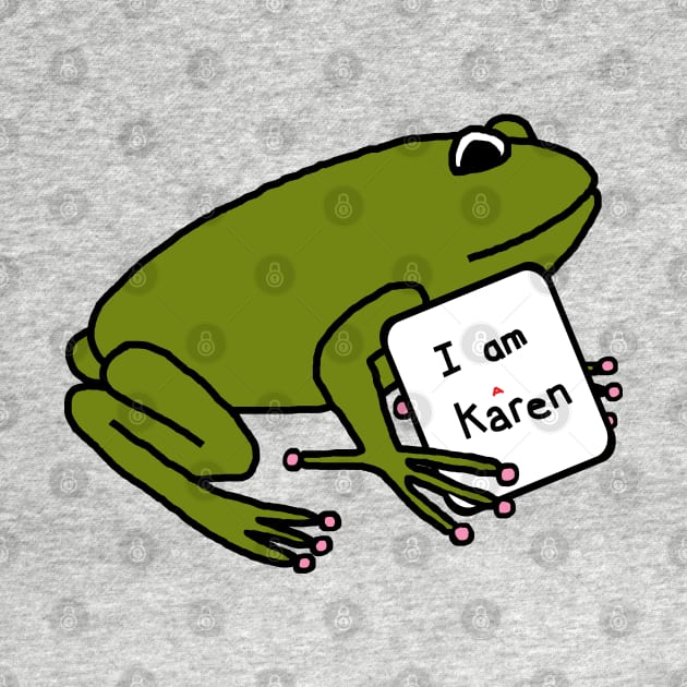 Green Frog with a Sign Karen Memes by ellenhenryart